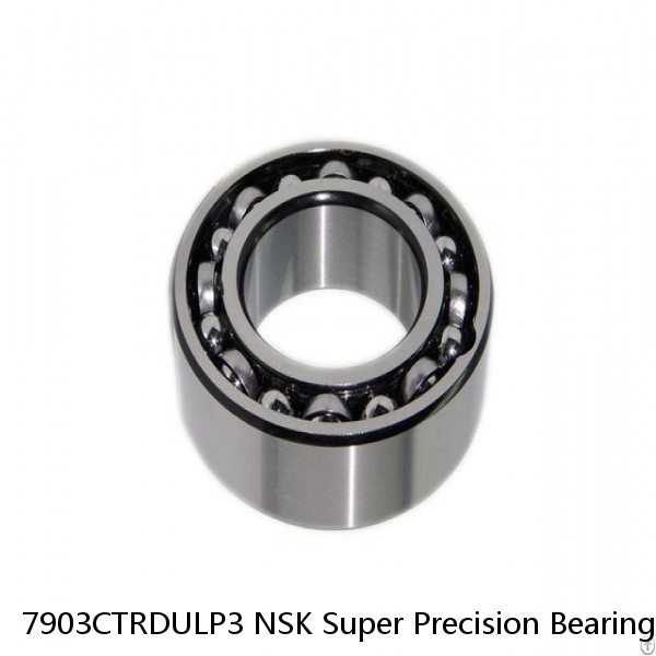 7903CTRDULP3 NSK Super Precision Bearings