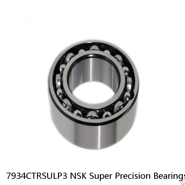 7934CTRSULP3 NSK Super Precision Bearings