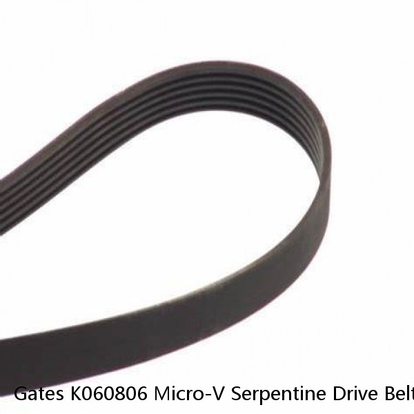 Gates K060806 Micro-V Serpentine Drive Belt